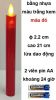 2K. Đèn nến cây, không đế, thân trơn, màu đỏ (ɸ 2,2 cm, cao 21 cm): 50.000 đ/cây, 6 cây = 250.000 đ - anh 1