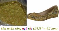 Kim tuyến vàng ngũ sắc (size 1/128"): 15.000 đ/10 gr, 40.000 đ/100 gr, 200.000 đ/kg