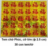 3. Tem chữ Phúc cỡ LỚN 30 chữ/tờ: 2.800 - 5.000 đ/tờ