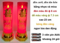 Cặp đèn cưới song hỷ bằng nhựa ɸ 6 cm, cao 23 cm: 240.000 đ/cặp, 6 cặp = 1.200.000 đ
