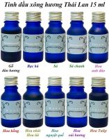 Tinh dầu xông hương 15 ml: 80.000 - 100.000 đ/chai
